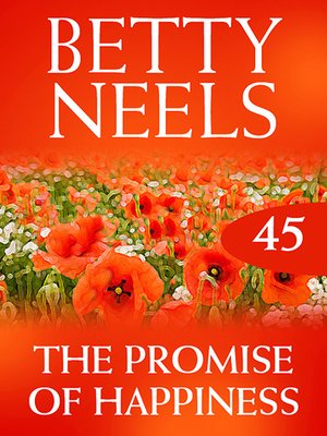 cover image of The Promise of Happiness (Betty Neels Collection)